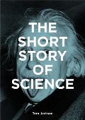 Laurence King Publishing The Short Story of Science
