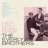 Everly Brothers Hey Doll Baby (rsd 2022) (blue Winyl)