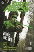 BB art Green Arrow 7: Smrtc hlas lidu