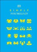 Dorling Kindersley Ltd Simply Psychology