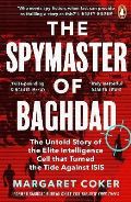 Penguin Books Ltd The Spymaster of Baghdad