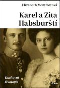 Doron Karel a Zita Habsburt - Duchovn ivotopis