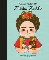 Slovart Frida Kahlo. Mal lid, velk sny