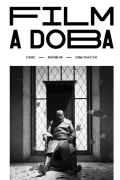 Spolek přátel Filmu a doby Film a doba 1/2022