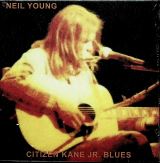 Young Neil Citizen Kane Jr. Blues (Live At The Bottom Line 1974)