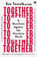 HarperCollins Publishers Together : A Manifesto Against the Heartless World
