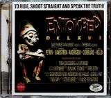 Entombed DCLXVI - To Ride, Shoot Straight And Speak The Truth!