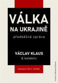 kolektiv autor Vlka na Ukrajin: pedbn zprva