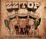 ZZ Top Raw (That Little Ol' Band From Texas Original Soundtrack)