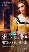 MOBA Bella Dona - Kráska z Florencie