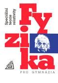 Prometheus Fyzika pro gymnzia - Speciln teorie relativity