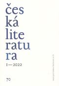 Ústav pro českou literaturu AV ČR Česká literatura 1/2022