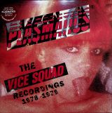 Plasmatics Vice Squad Records Recordings