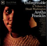 Franklin Aretha Unforgettable - Tribute To Dinah Washington