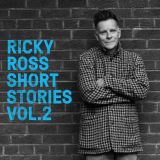Ross Ricky Short Stories Vol. 2