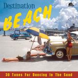 Bear Family Destination Beach  30 Tunes For Dancing In The Sand