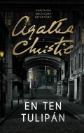 Christie Agatha En ten tulipn (slovensky)