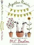 Beaton M.C. Agatha Raisin and the Potted Gardener