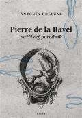 Galn Pierre de la Ravel, pask porodnk