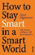 Penguin Books Ltd How to Stay Smart in a Smart World