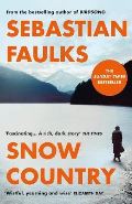 Faulks Sebastian Snow Country