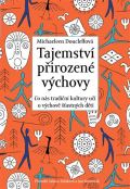 Rybka Publishers Tajemstv pirozen vchovy