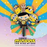 OST Minions: The Rise Of Gru
