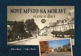 Tve Nov Msto na Morav vera a dnes II.