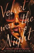 Quercus Publishing Velvet was the Night