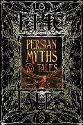 Ruymbeke Christine Persian Myths & Tales : Epic Tales