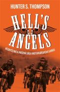 Thompson Hunter S. Hell's Angels