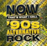 Legacy Now That's What I Call '90s Alternative Rock