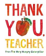 Puffin Books Thank You, Teacher from The Very Hungry Caterpillar: Bilderbuch