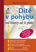 Poznn Dt v pohybu od hlavy a k pat