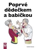 Vaut Poprv ddekem a babikou