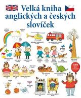 Svojtka & Co. Velk kniha anglickch a eskch slovek