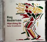 Anderson Ray Marching On