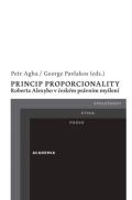 Academia Princip proporcionality Roberta Alexyho v eskm prvnm mylen