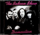 Baboon Show Damnation