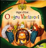 Sun O Vru Vclavovi - Prvn ten