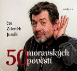 Junák Zdeněk 50 moravských pověstí