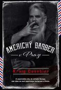 Kontrast Americk barber v Praze