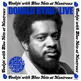 Byrd Donald - Live: Cookin' With Blue Note At Montreux