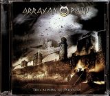 Arrayan Path - Thus Always To Tyrants