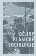 Karolinum Djiny klasick sociologie