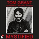 Grant Tom Mystified