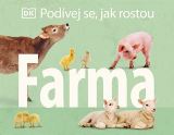 Drobek Podvej se, jak rostou- Farma