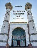 Books & Pipes Architektura khirskch meit v 19., 20. a 21. stolet
