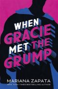 Headline When Gracie Met The Grump