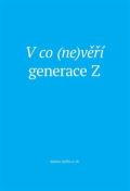 Eman V co (ne)v generace Z